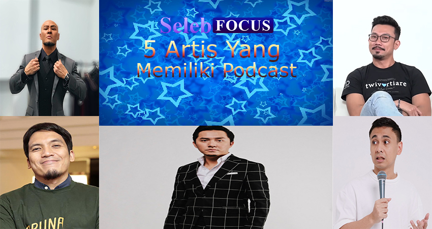 5 Artis Yang Memiliki Podcast