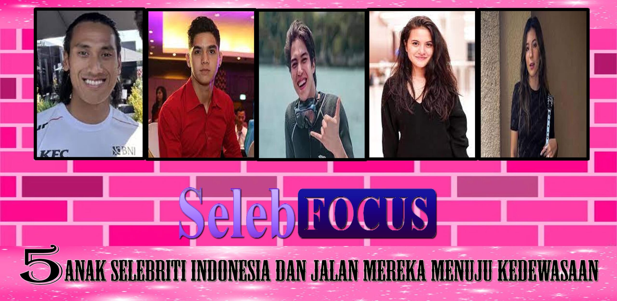 5 Anak Selebriti Indonesia