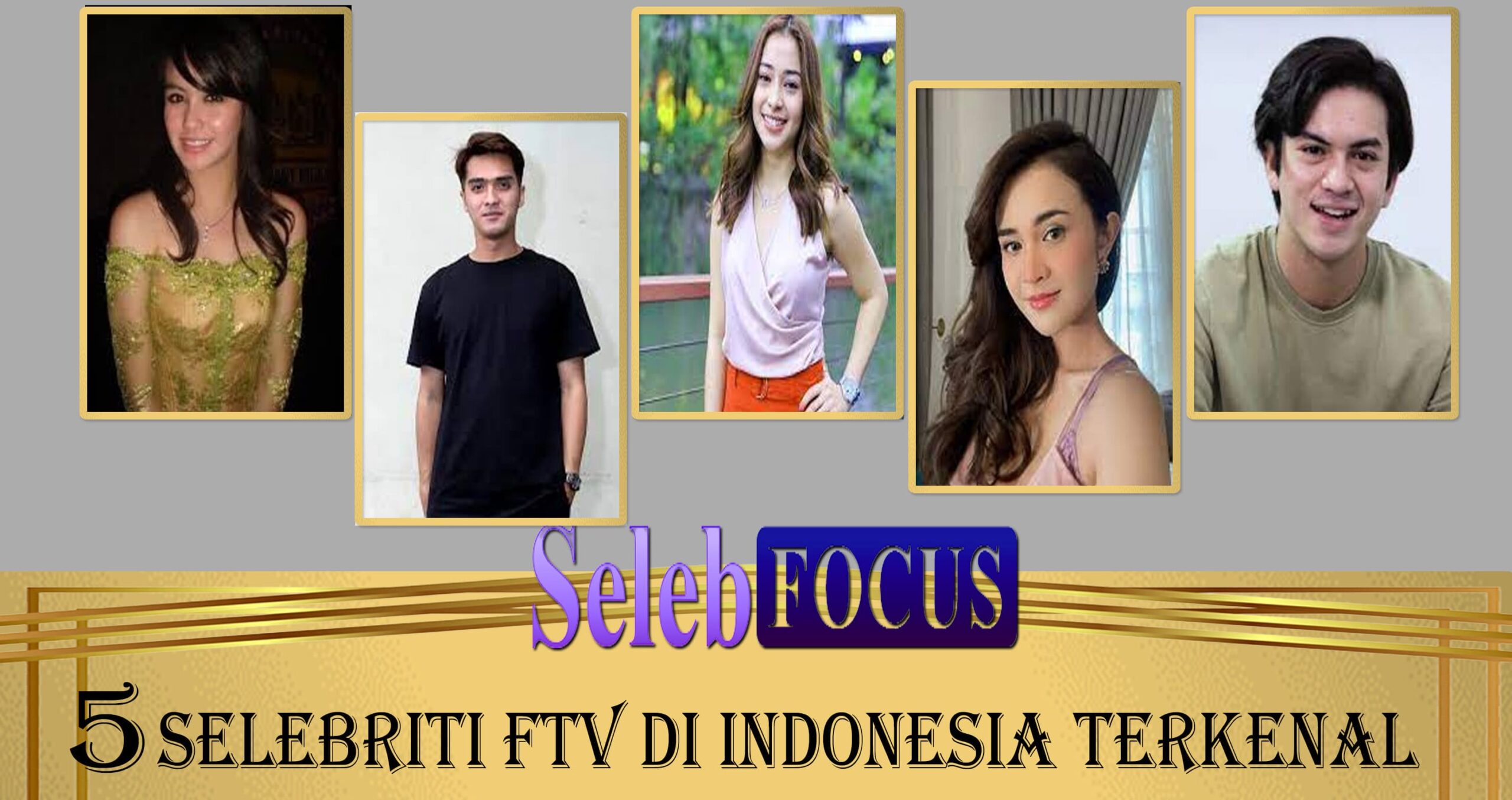 5 Selebriti FTV Di Indonesia Terkenal