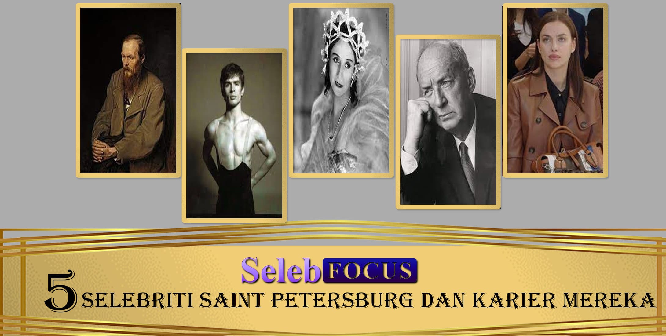 5 Selebriti Saint Petersburg