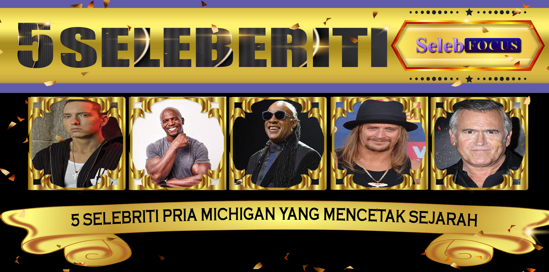 5 Selebriti Pria Michigan