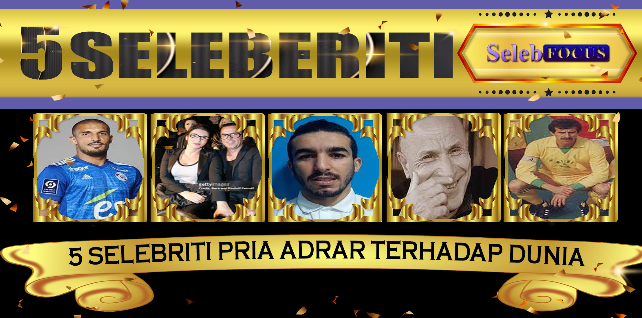 5 Selebriti Pria Adrar