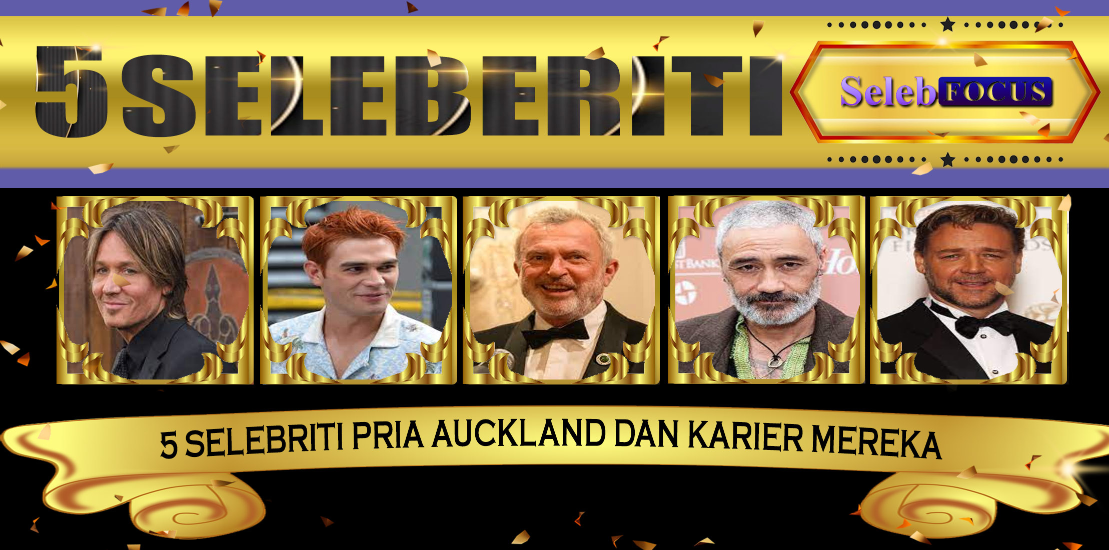5 Selebriti Pria Auckland dan Karier Mereka