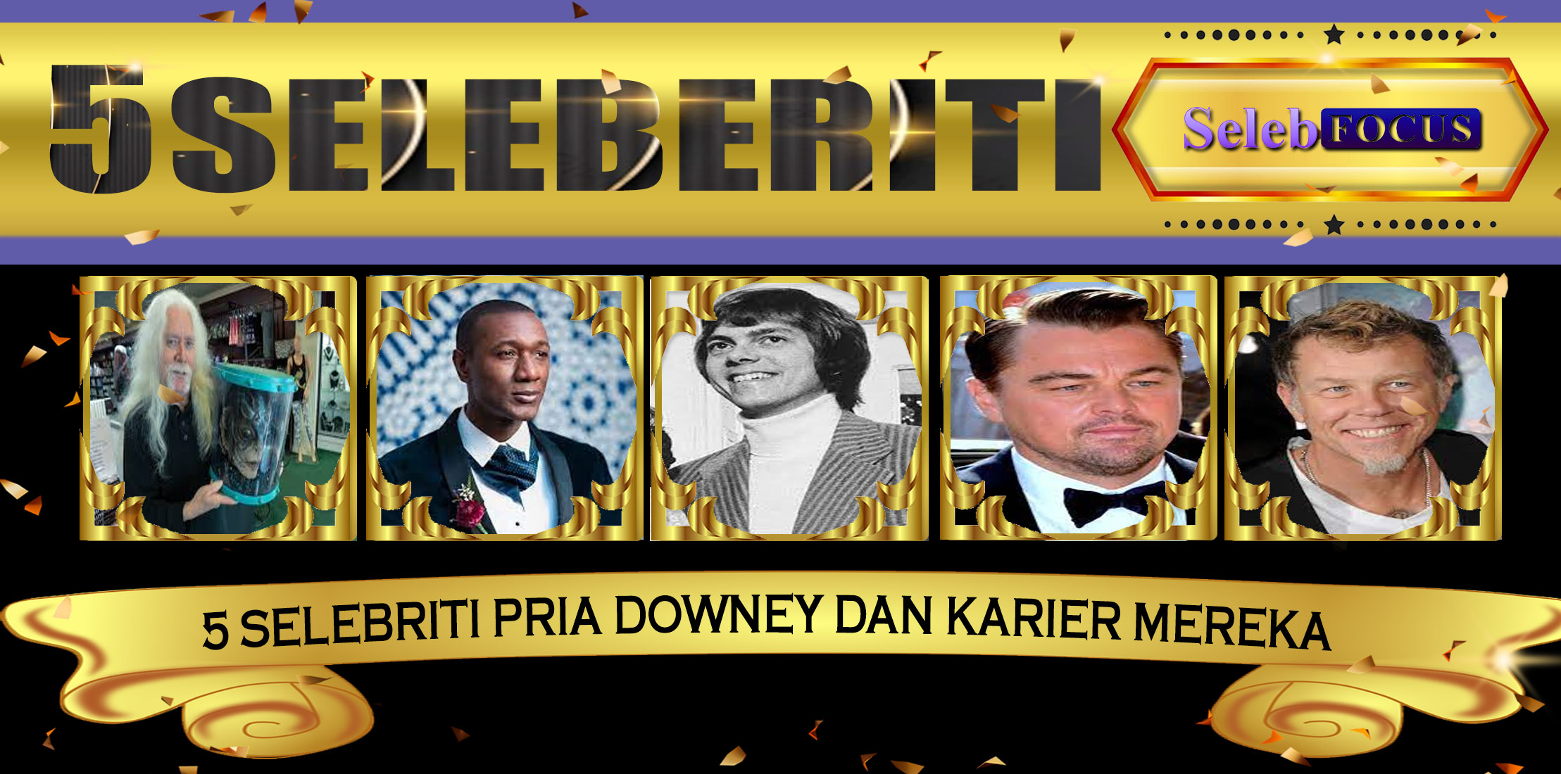 5 Selebriti Pria Downey