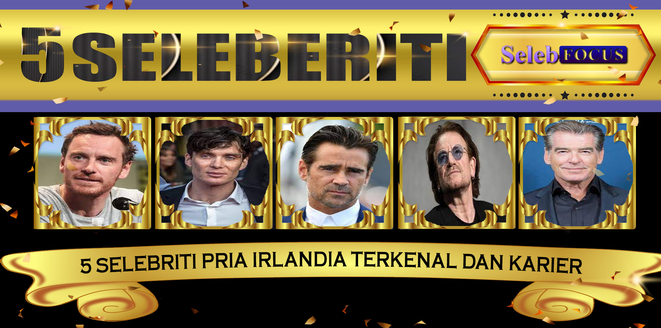 5 Selebriti Pria Irlandia