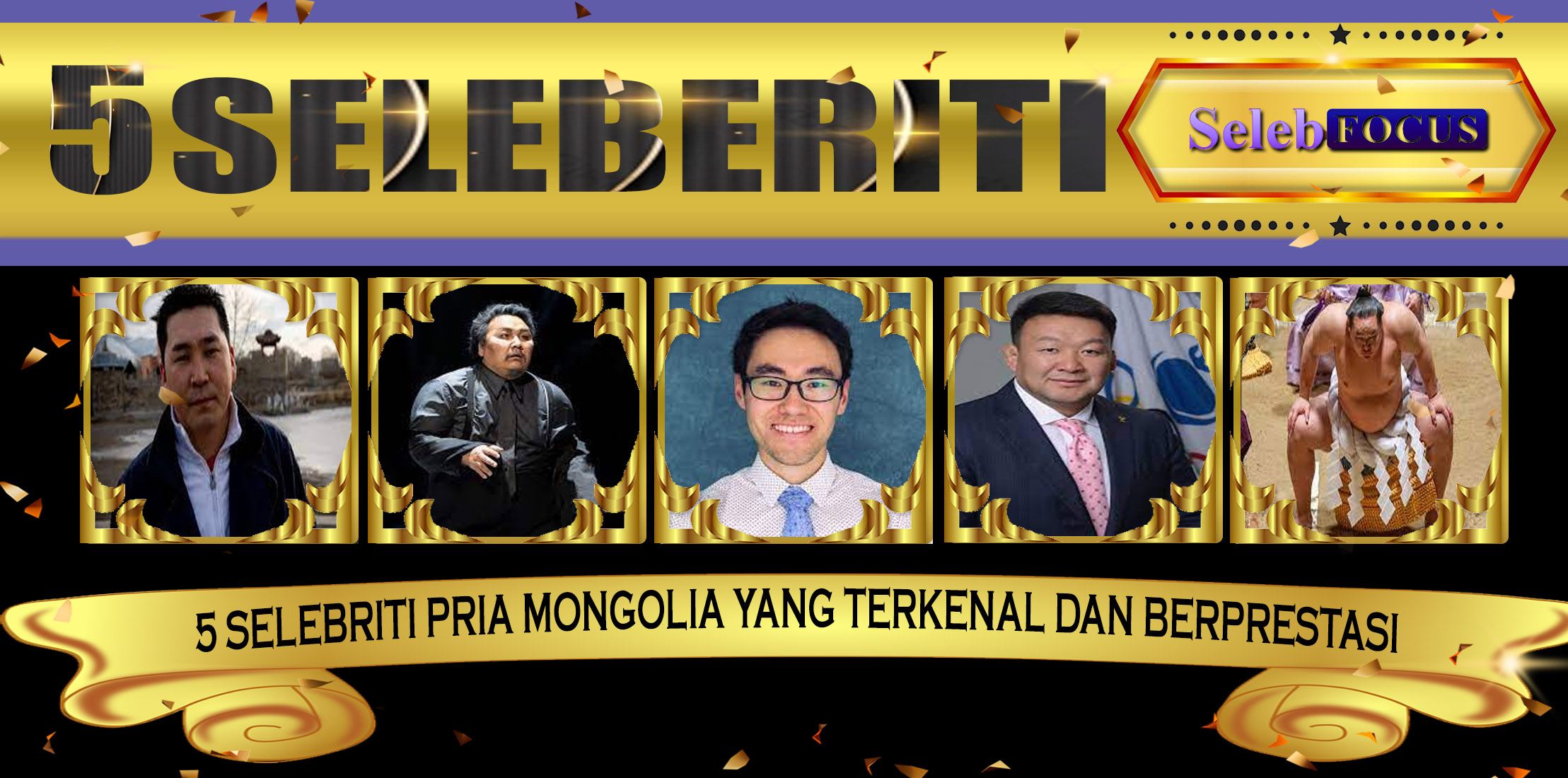 5 Selebriti Pria Mongolia yang Terkenal dan Berprestasi