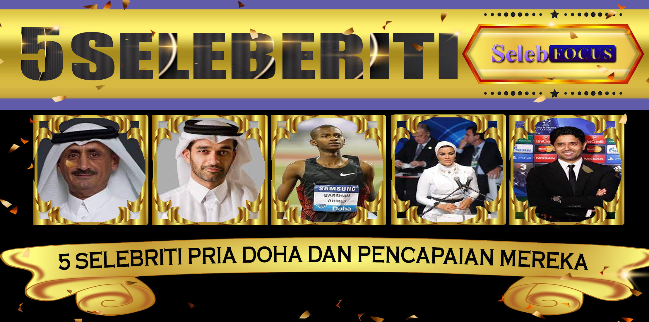 5 Selebriti Pria Doha dan Pencapaian Mereka
