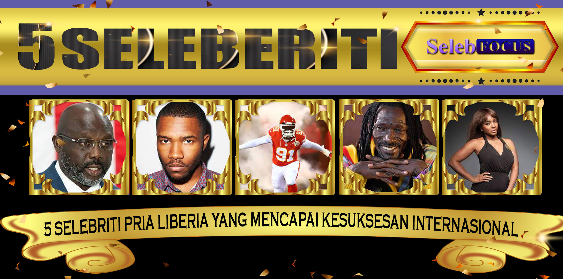 5 Selebriti Pria Liberia yang Mencapai Kesuksesan Internasional