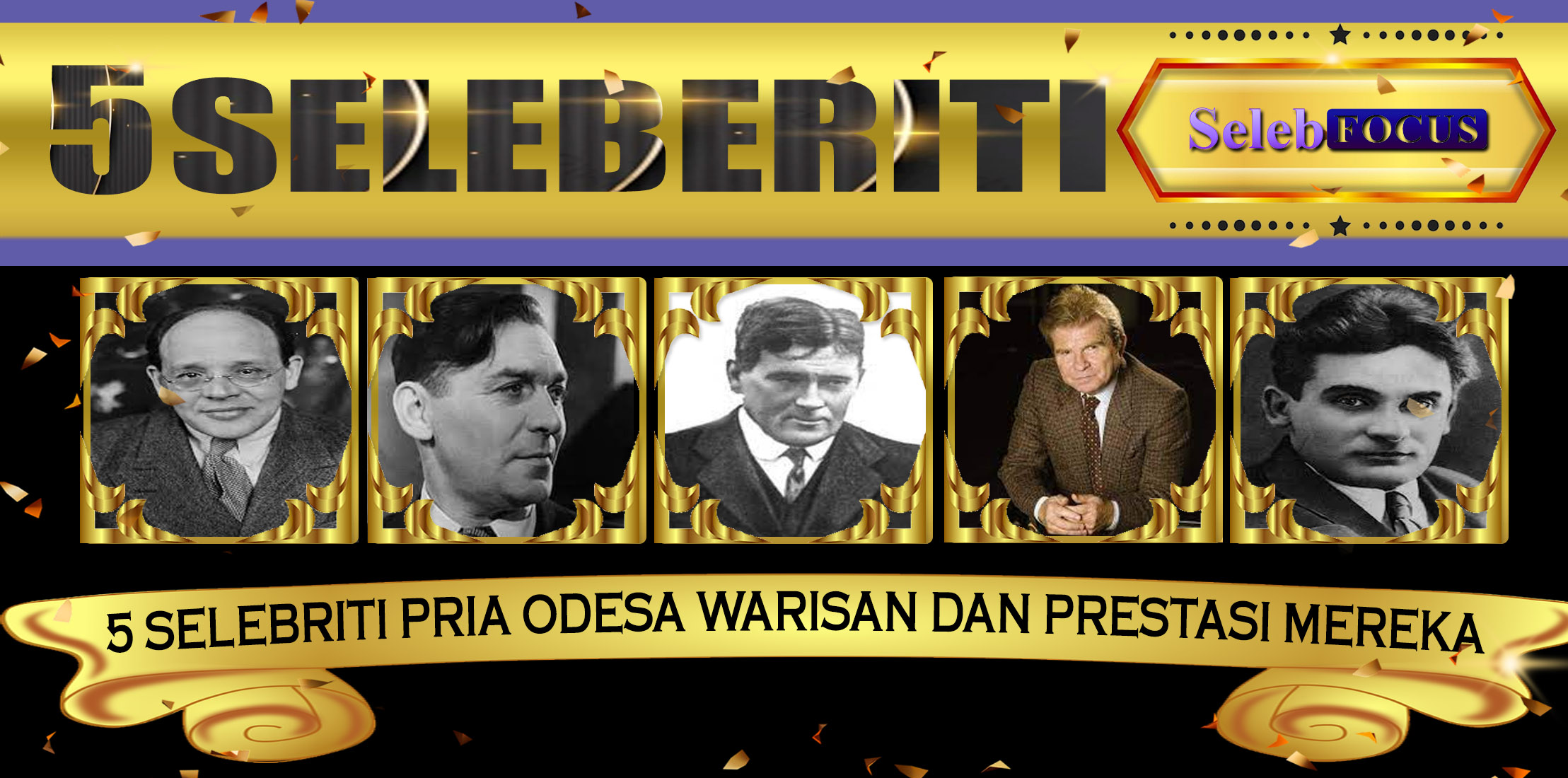 5 Selebriti Pria Odesa