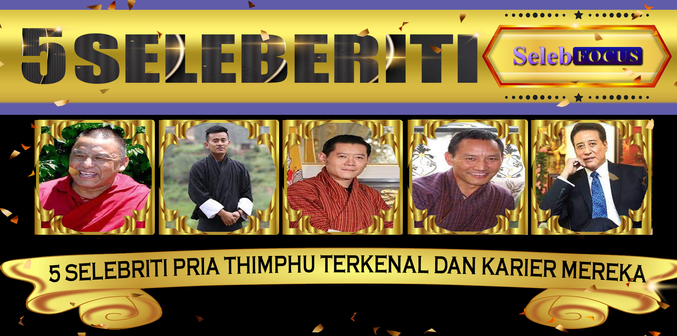 5 Selebriti Pria Thimphu Terkenal dan Karier Mereka