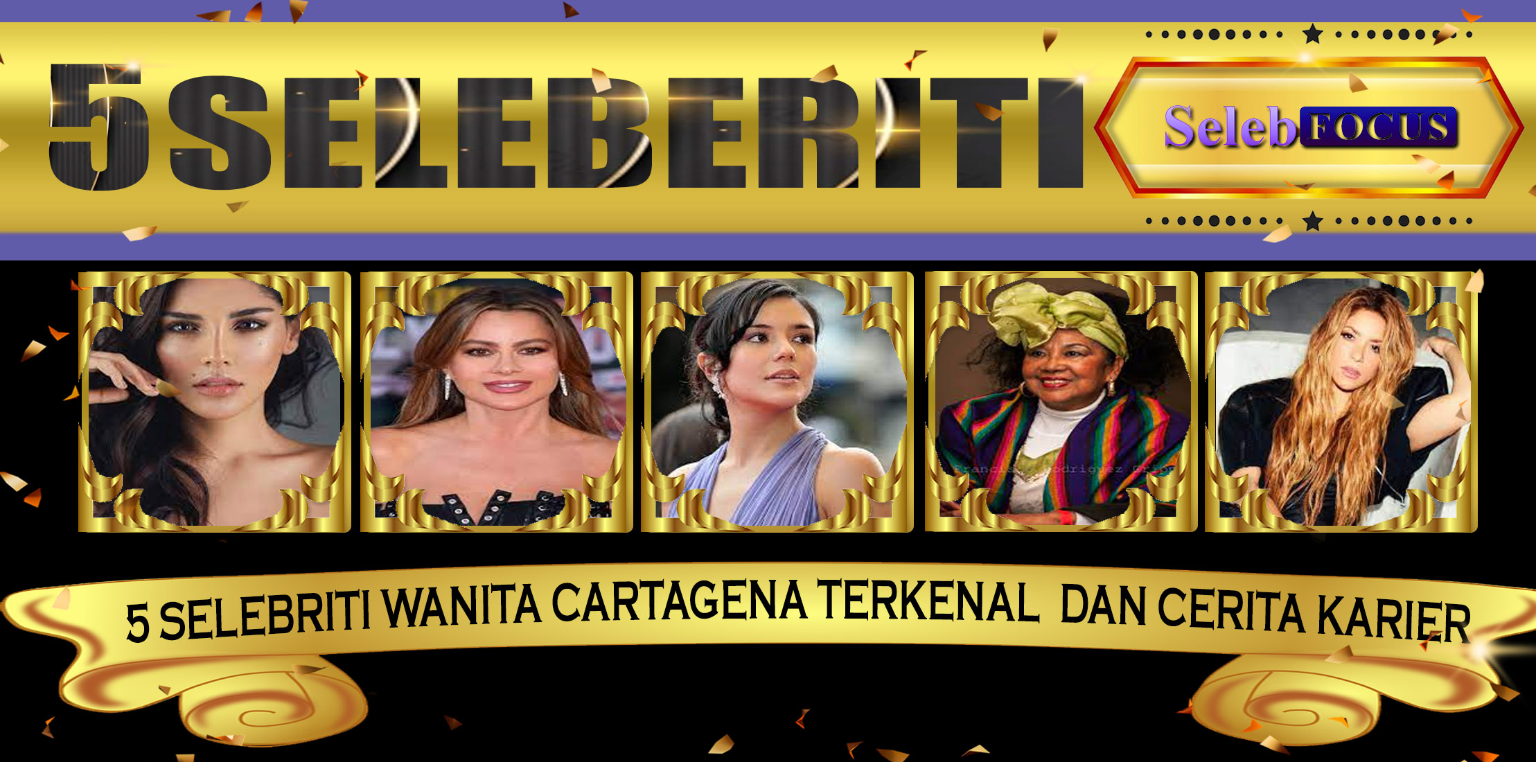 5 Selebriti Wanita Cartagena