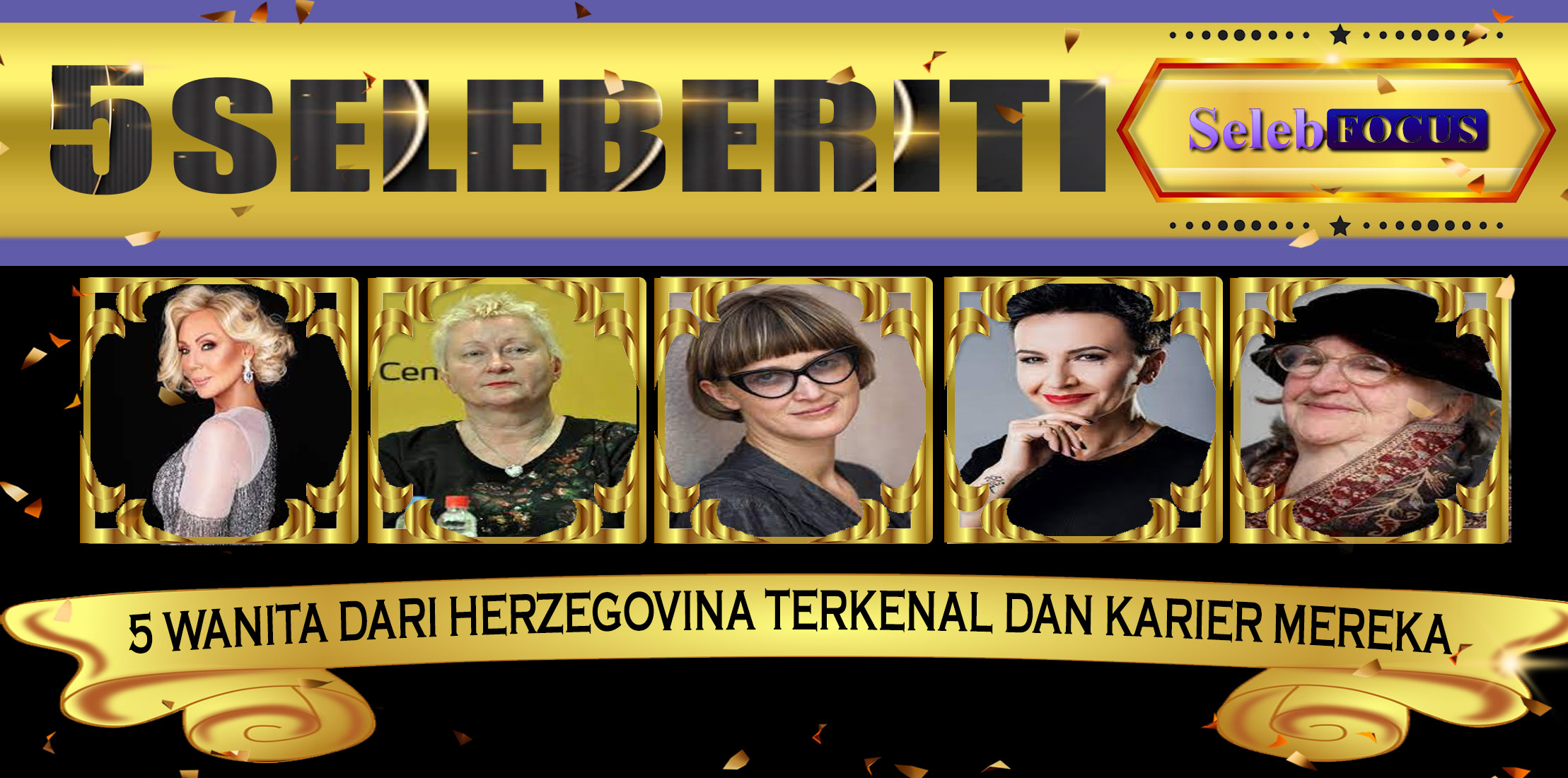 5 Wanita dari Herzegovina Terkenal dan Karier Mereka