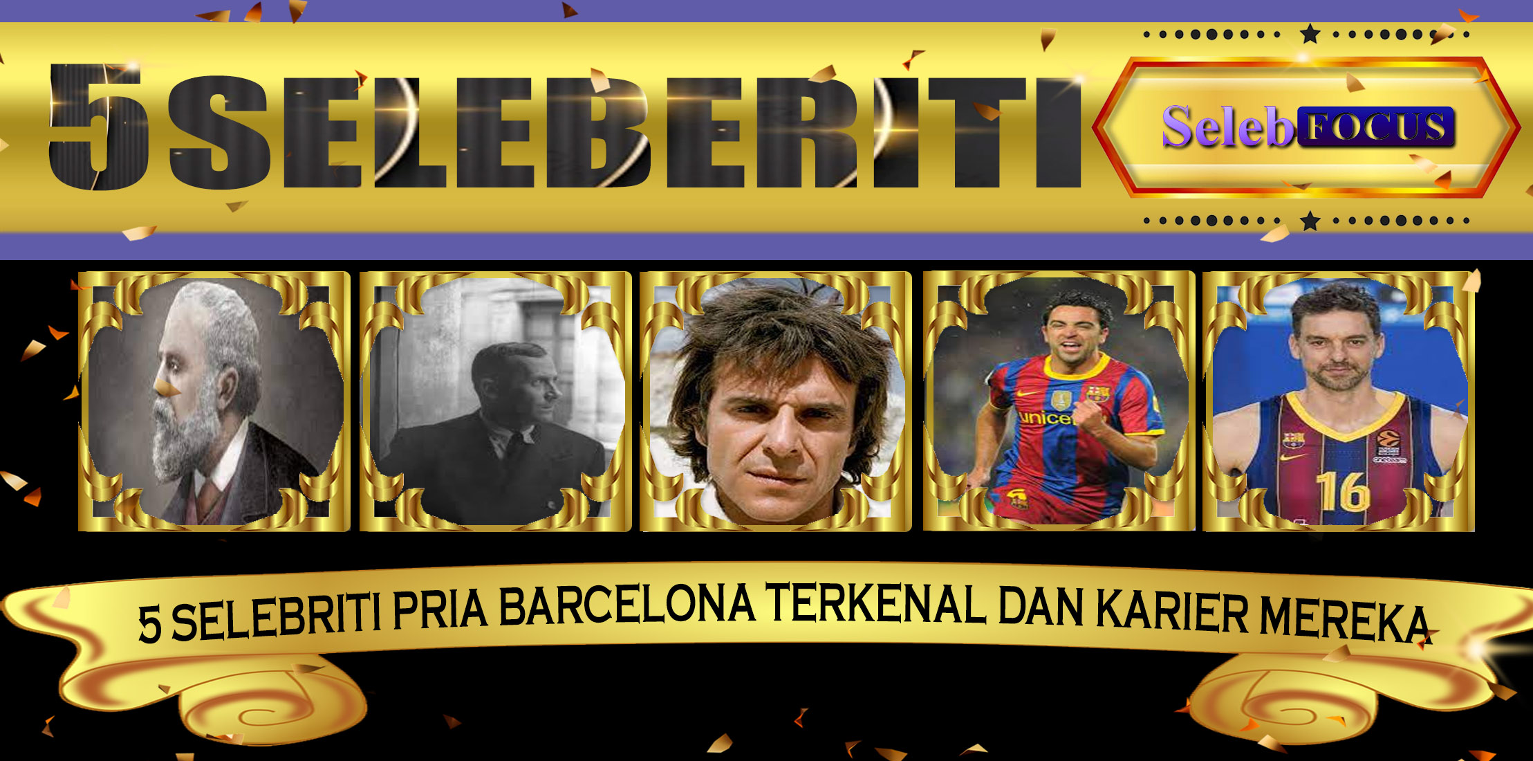 5 Selebriti Pria Barcelona