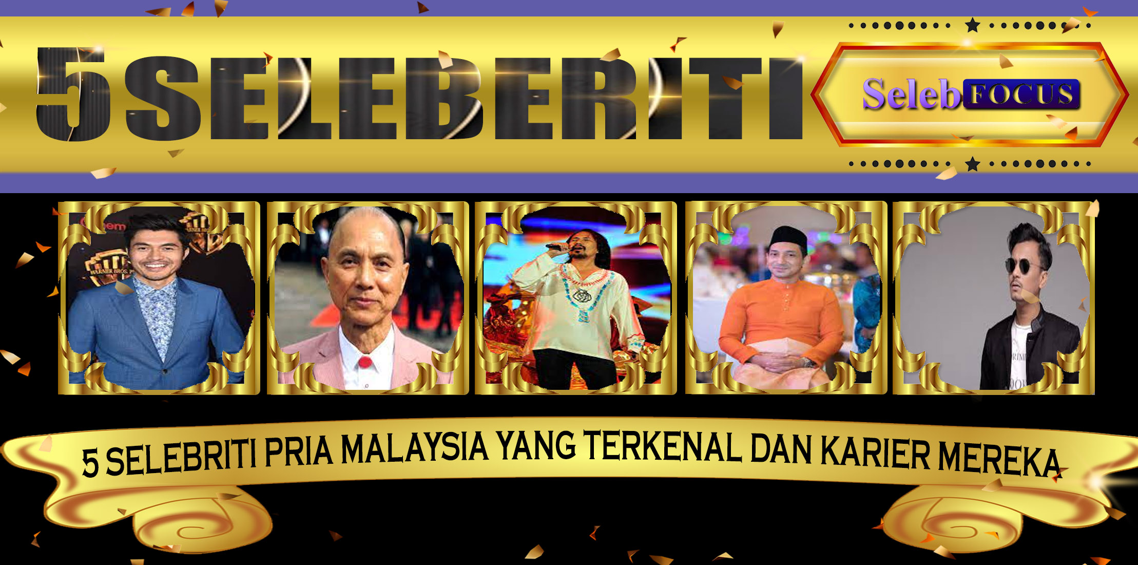 5 Selebriti Pria Malaysia