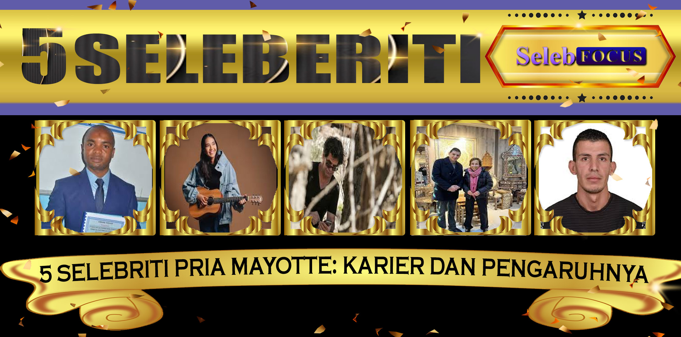 5 Selebriti Pria Mayotte