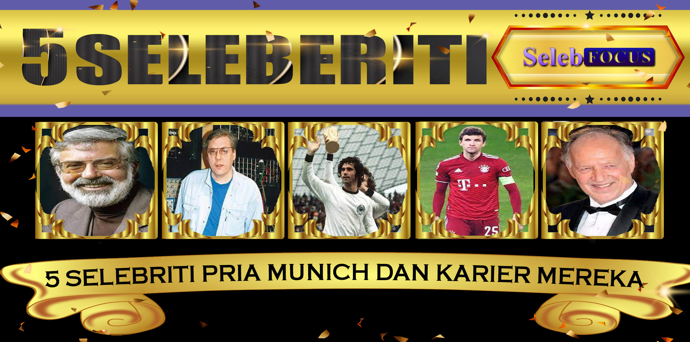 5 Selebriti Pria Munich