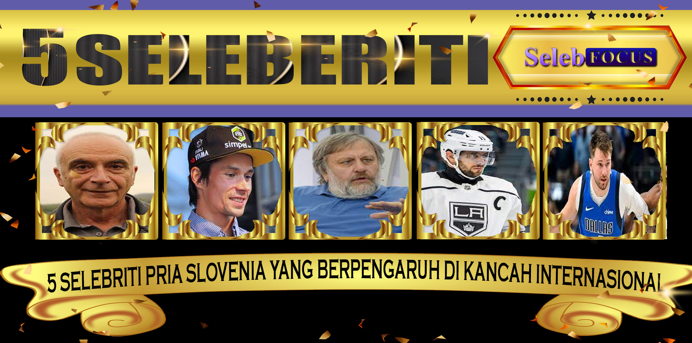 5 Selebriti Pria Slovenia