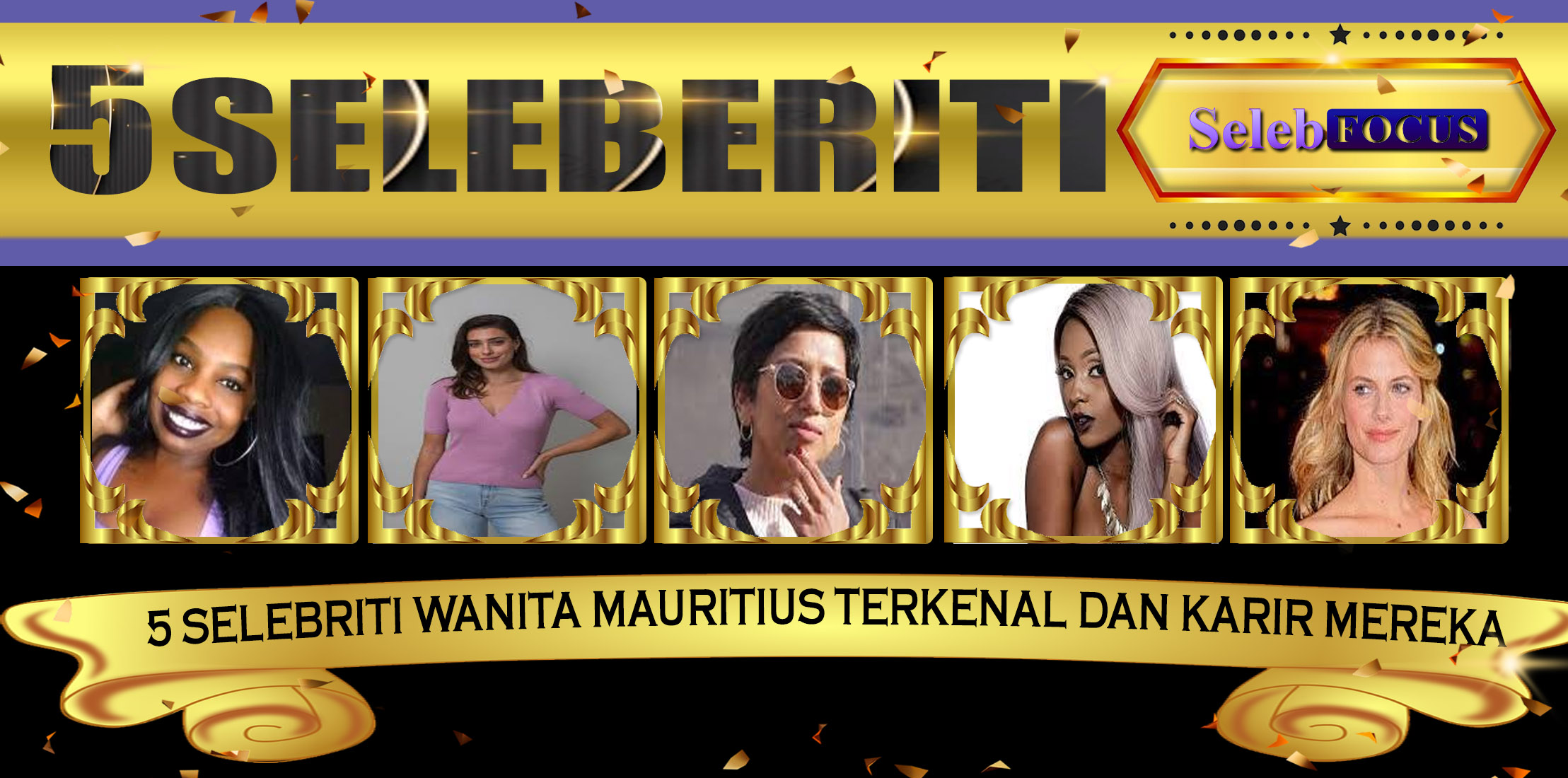 5 Selebriti Wanita Mauritius Terkenal dan Karir Mereka